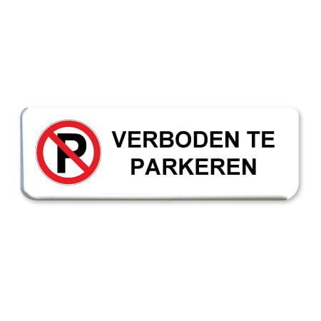 niet parkeren bord
