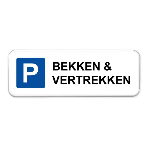 parkeerbord bekken en vertrekken