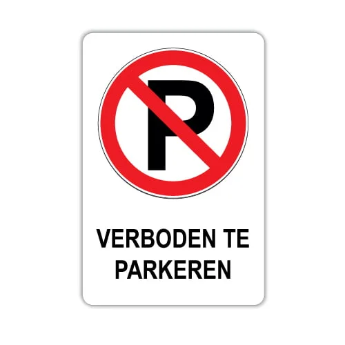 verboden te parkeren bord