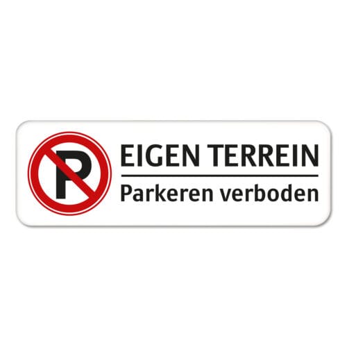 parkeerbord-eigen-terrein-en-parkeren-verboden