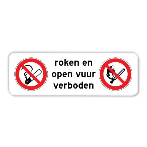 Bord Roken en Open vuur verboden