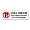 bord-eigen-terrein-verboden-te-parkeren-voor-onbevoegden-2025