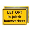 Bord-geel-In-en-uitrit-bouwverkeer