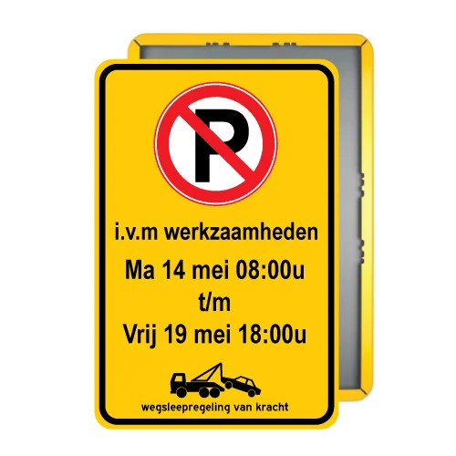bord-niet_parkeren_ivm_werkzaamheden_met_datum