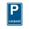 Parkeerbord Carpool - blauw