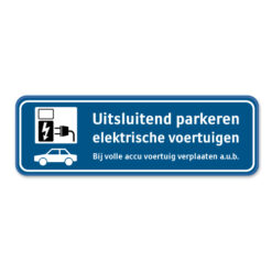 bord-Uitsluitend--parkeren-elektrische-voertuigen