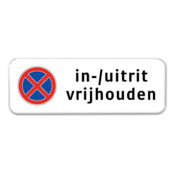 bord-in-uitrit-vrijhouden