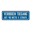 bord-verboden-toegang-oldskool