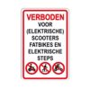 bord-verboden-voor-scooters-fatbikes-steps