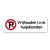 bord-verboden-te-parkeren-vrijhouden-ivm-hulpdiensten