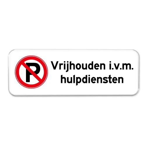 bord-verboden-te-parkeren-vrijhouden-ivm-hulpdiensten